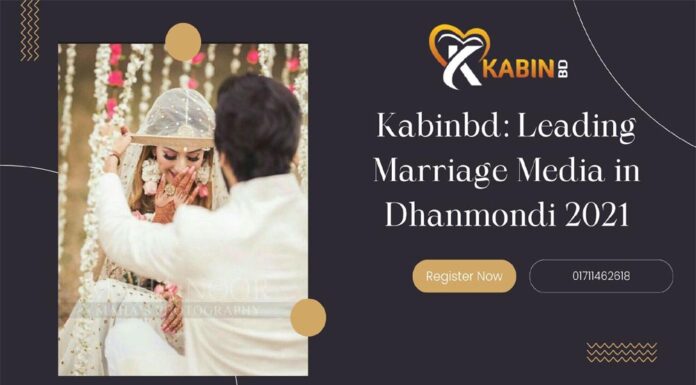 Kabinbd: Leading Marriage Media in Dhanmondi 2021 Leading Marriage Media