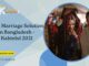 Best Marriage Solution in Bangladesh – Kabinbd 2021 Marriage Solution