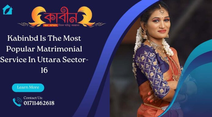 kabinbd is the popular matrimonial service in Uttara sector -16 kabinbd is the popular matrimonial service in Uttara sector -16