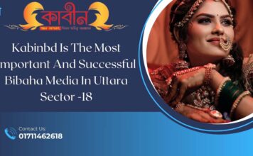 kabinbd is the important and successful Bibaha media in uttara sector -18 kabinbd is the important and successful Bibaha media in uttara sector -18