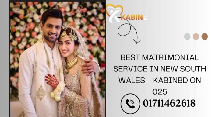 Best Matrimonial Service in New South Wales – Kabinbd on 025 Matrimonial Service in New South Wales