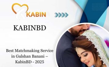 Best Matchmaking Service in Gulshan Banani – KabinBD – 2025 Matchmaking Service in Gulshan Banani